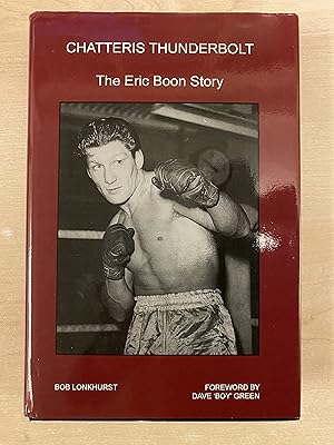 Bild des Verkufers fr Chatteris Thunderbolt: The Eric Boon Story zum Verkauf von Amnesty Bookshop London