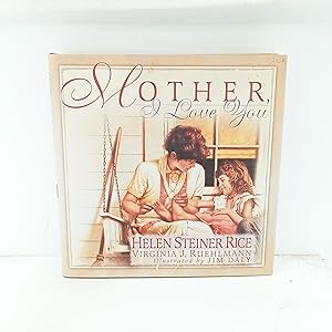 Seller image for Mother, I Love You for sale by Cat On The Shelf