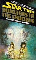 Immagine del venditore per Dwellers in the Crucible (Star Trek) venduto da WeBuyBooks