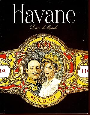 Seller image for HAVANE CIGARE DE LEGENDE for sale by Bouquinerie Le Fouineur