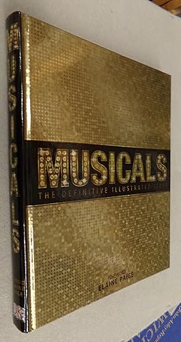 Image du vendeur pour Musicals, the Definitive Illustrated Story mis en vente par Baggins Book Bazaar Ltd