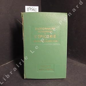 Seller image for Dictionnaire encyclopdique de l'Epicerie et des Industries de l'Alimentation, fond par Albert Seigneurie (1852-1922) for sale by Librairie-Bouquinerie Le Pre Pnard