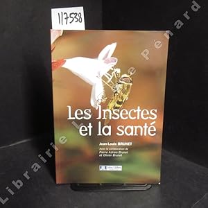 Bild des Verkufers fr Les insectes et la sant zum Verkauf von Librairie-Bouquinerie Le Pre Pnard