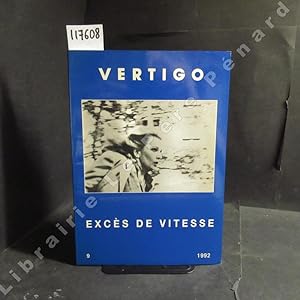 Image du vendeur pour Vertigo N9 : Excs de vitesse (Fivres - Ivresses - Sorties de route - Hors-champ) mis en vente par Librairie-Bouquinerie Le Pre Pnard