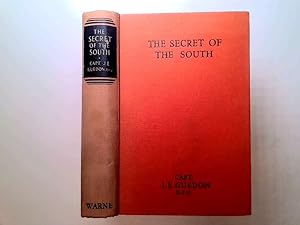 Imagen del vendedor de The Secret of the South a la venta por Goldstone Rare Books