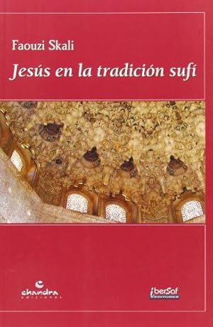 Immagine del venditore per Jes�s en la tradici�n suf� venduto da ABACO LIBROS USADOS