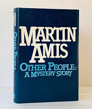Other People: A Mystery Story - SIGNED by the Author