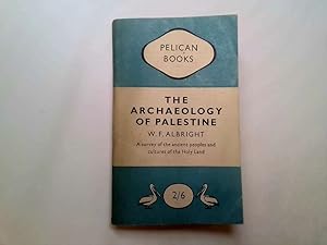 Image du vendeur pour The Archaeology of Palestine - Pelican Books. No. A199 mis en vente par Goldstone Rare Books