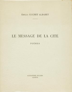 Seller image for Le message de la cit - pomes for sale by Librairie Jullien