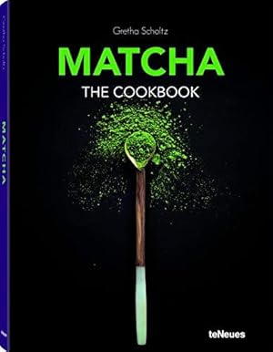 Seller image for Matcha - The Cookbook for sale by WeBuyBooks