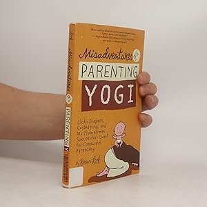 Bild des Verkufers fr Misadventures of a Parenting Yogi zum Verkauf von Bookbot