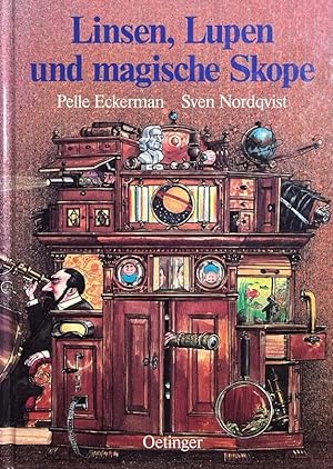 Seller image for Linsen, Lupen und magische Skope. Deutsch von Angelika Kutsch. for sale by Antiquariat J. Hnteler