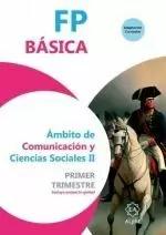 FP BÁSICA. ÁMBITO DE COMUNICACIÓN Y CIENCIAS SOCIALES II. SEGUNDO TRIMESTRE
