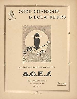 Onze chansons d'éclaireurs (au profit du fonds d'entraide de l'AGES)