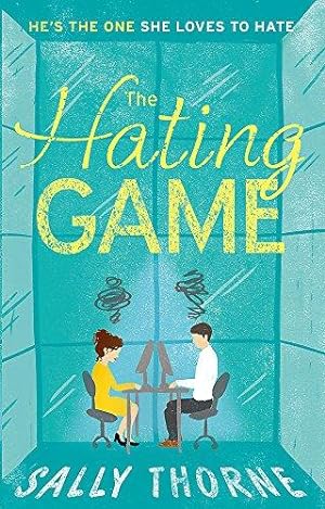 Seller image for The Hating Game: TikTok made me buy it! The perfect enemies to lovers romcom for sale by WeBuyBooks
