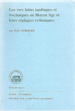 Immagine del venditore per LES VERS LATINS IAMBIQUES ET TROCHAQUES AU MOYEN AGE ET LEURS RPLIQUES RYTMIQUES venduto da LLIBRERIA TECNICA