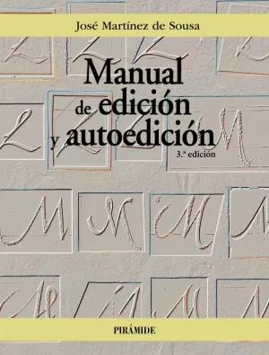 Imagen del vendedor de MANUAL DE EDICIN Y AUTOEDICIN a la venta por LIBRERIACB