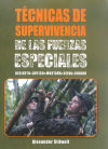 Seller image for Tcnicas de supervivencia de las Fuerzas Especiales for sale by AG Library