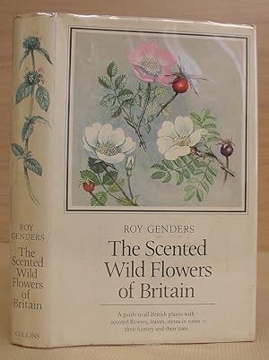 The Scented Wild Flowers Of Britain