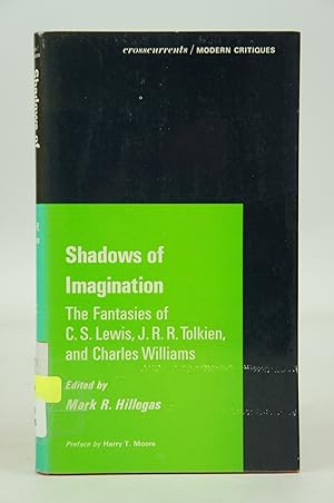 Immagine del venditore per Shadows of Imagination: The Fantasies of C.S. Lewis, J.R.R. Tolkien, and Charles Williams venduto da Shelley and Son Books (IOBA)