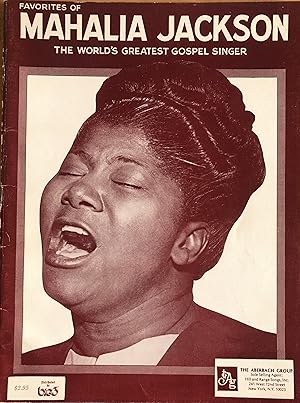 Favorites of Mahalia Jackson the World's Greatest Gospel Singer