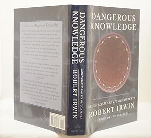 Image du vendeur pour Dangerous Knowledge Orientalism and Its Discontents mis en vente par Richard Thornton Books PBFA