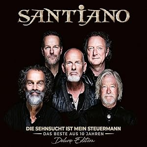 Die Sehnsucht Ist Mein Steuermann (Deluxe Edition)