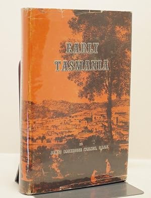 Immagine del venditore per Early Tasmania Papers Read Before The Royal Society of Tasmania During the Years 1888 to 1899 venduto da Richard Thornton Books PBFA