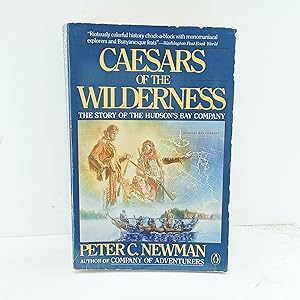 Seller image for Caesars of the Wilderness: Company of Adventurers, Volume 2 for sale by Cat On The Shelf