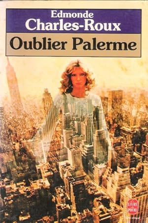 Bild des Verkufers fr Oublier Palerme zum Verkauf von Au vert paradis du livre