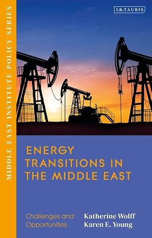 Immagine del venditore per Energy Transitions in the Middle East : Challenges and Opportunities venduto da GreatBookPrices