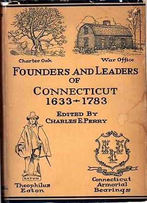 Immagine del venditore per Founders and Leaders of Connecticut, 1633-1783 venduto da Dorley House Books, Inc.