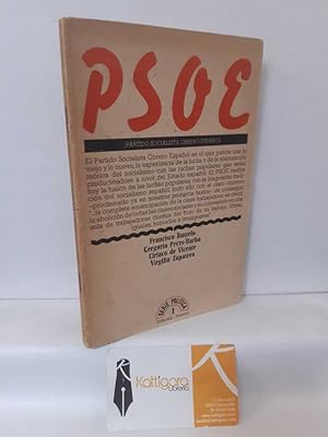Image du vendeur pour PSOE. PARTIDO SOCIALISTA OBRERO ESPAOL mis en vente par Librera Kattigara