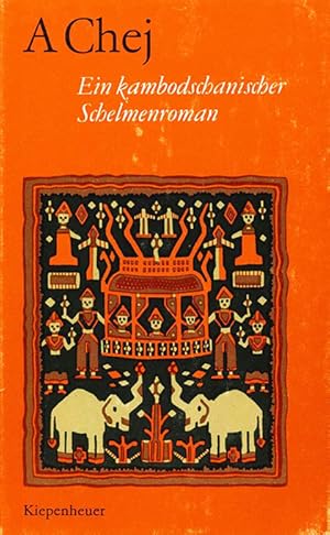 Seller image for Ein kambodschanischer Schelmenroman. Aus dem Khmer �bertr. u. mit Nachwort hrsg. von Ruth Sacher. for sale by ANTIQUARIAT MATTHIAS LOIDL