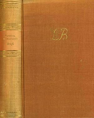 Seller image for Hrsg. von Piero Misciatelli. Mit einer Biographie Letizias von Octave Aubry. for sale by ANTIQUARIAT MATTHIAS LOIDL