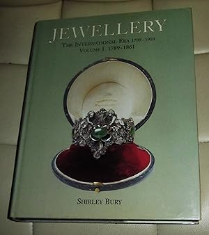 Seller image for Jewellery: The International Era 1789 - 1910: Volume I - 1789 - 1861 for sale by Makovski Books