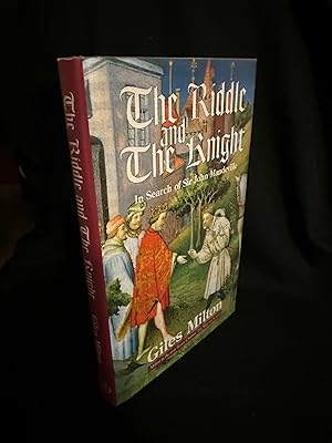 Imagen del vendedor de The Riddle and the Knight: In Search of Sir John Mandeville a la venta por Tom Heywood Books
