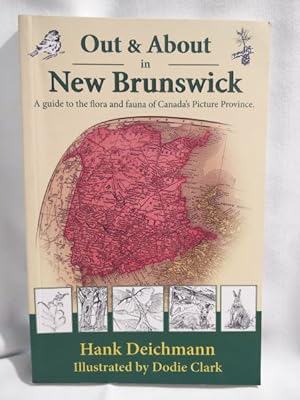 Seller image for Out & About in New Brunswick for sale by Dave Shoots, Bookseller