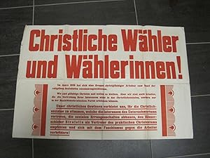 "Christliche Wähler und Wählerinnen." Originalplakat des Bundes religiöser Sozialisten. Wahrschei...