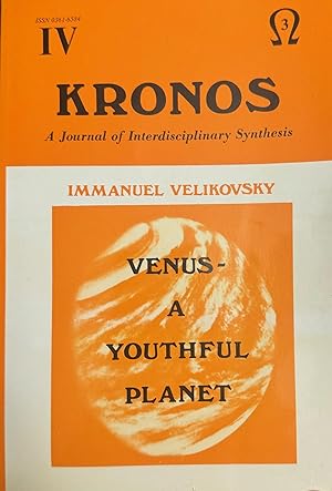 Immagine del venditore per KRONOS: A Journal of Interdisciplinary Synthesis, Volume IV, Number 3 (Spring 1979) venduto da Antique Mall Books