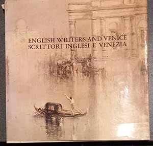 Bild des Verkufers fr SCRITTORI INGLESI A VENEZIA, 1350-1950. An Anthology of Texts in the Original Language. Translated into Italian by Dario Calimani. zum Verkauf von studio bibliografico pera s.a.s.