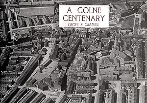 A Colne Centenary