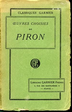 Image du vendeur pour Oeuvres choisies de Piron mis en vente par Librairie Le Nord