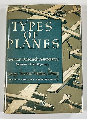 Bild des Verkufers fr Types of Planes. Young America's Aviation Library zum Verkauf von Resource Books, LLC