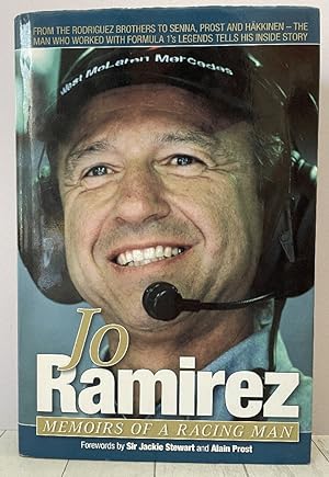 Seller image for Jo Ramirez: Memoirs of a Racing Man for sale by PorterMonkey Books