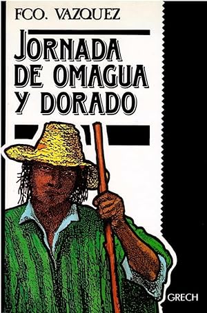 Seller image for Jornada de Omagua y dorado for sale by LIBRERA LAS HOJAS