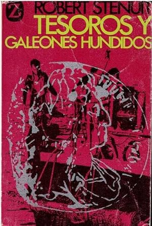 Tesoros y galeones hundidos