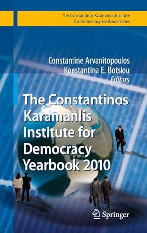 Image du vendeur pour The Constantinos Karamanlis Institute for Democracy Yearbook 2010 mis en vente par BuchWeltWeit Ludwig Meier e.K.