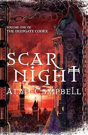 Bild des Verkufers fr Scar Night (Deepgate Codex): Book One of the Deepgate Codex zum Verkauf von WeBuyBooks