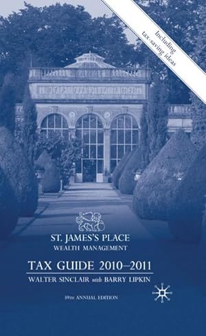 Bild des Verkufers fr St James's Place Tax Guide 2010-2011 zum Verkauf von AHA-BUCH GmbH